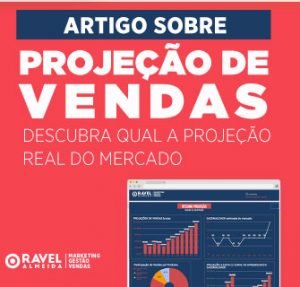 Read more about the article PROJEÇÃO DE VENDAS: COMO DEFINIR METAS REAIS DE MERCADO: PLANILHA EXCLUSIVA
